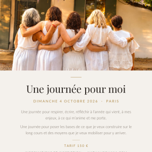 PARIS | 4 Octobre 2026 | Une journée pour soi
